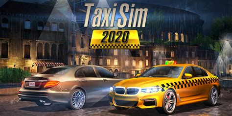 Taxi Sim 2020 .